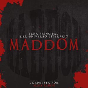 MADDOM Tema principal (feat. Aleix Ramon)