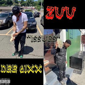 Issues (feat. Zuu B)