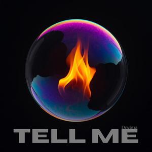 Tell me