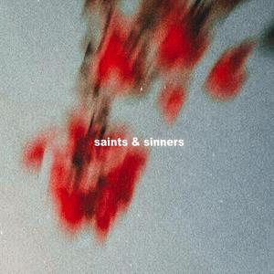 Saints & Sinners