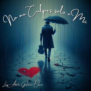 No Me Culpes Solo A Mi