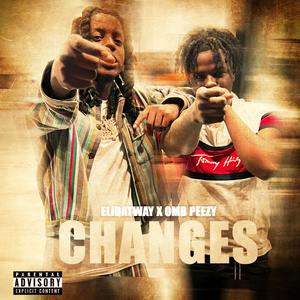 Changes (feat. OMB Peezy)