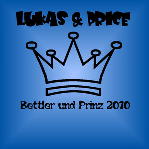 Bettler & Prinz