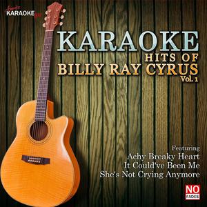 Achy Breaky Heart (In the Style of Billy Ray Cyrus [Karaoke Version]