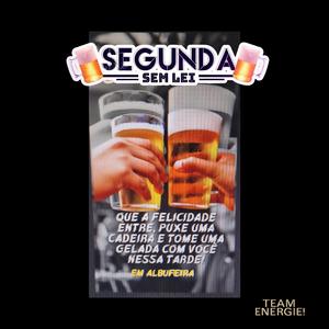 Segunda Sem Lei (A Resenha)