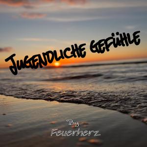 Jugendliche gefühle (Instrumental )