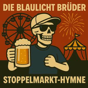 Stoppelmarkt-Hymne