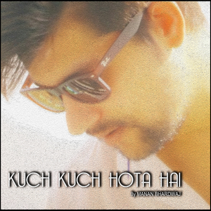 Kuch Kuch Hota Hai
