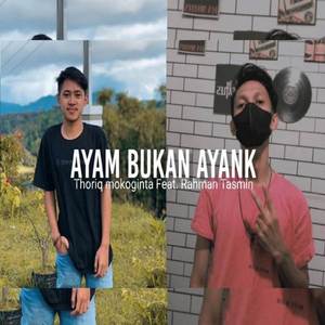 Ayam Bukang Ayang - Rahman Tasmin ft Thorik Mokoginta (Disco Tanah)