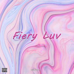 Fiery Luv