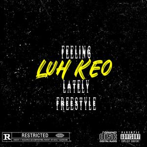 Feeling Lately Freestyle