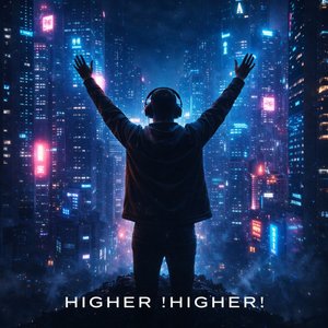 Higher! Higher!