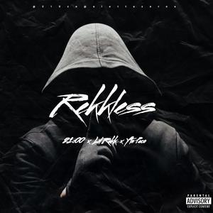 rekkless (feat. Lil Rekk & Ytn Paco)