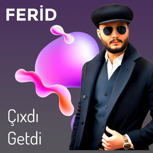 Çıxdı Getdi