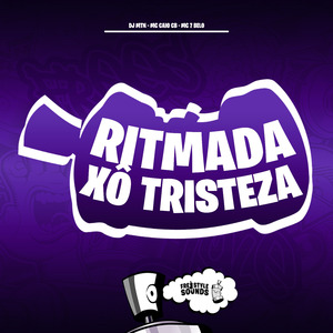 Ritmada Xô Tristeza