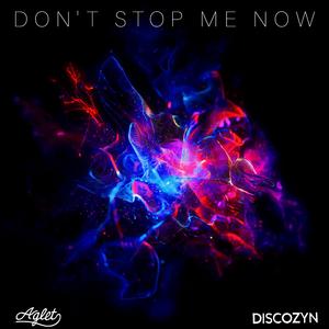 Don't Stop Me Now