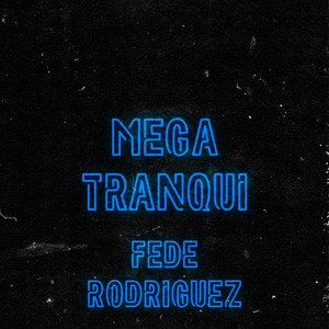 Mega Tranqui