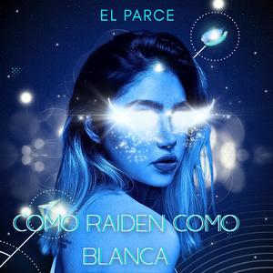 COMO RAIDEN COMO BLANCA