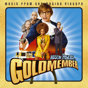 Daddy Wasn't There (From The Motion Picture: "Austin Powers In Goldmember")