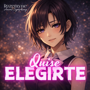 Quise Elegirte