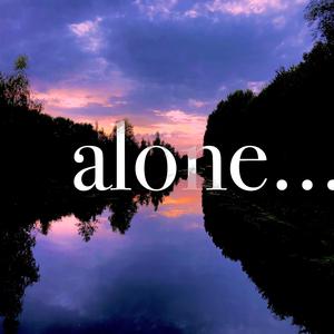 Alone