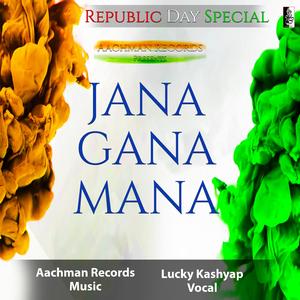 Jana Gana Mana (National Enthem)
