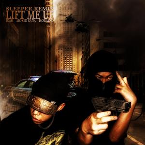 LIFT ME UP（Sleeper Remix）