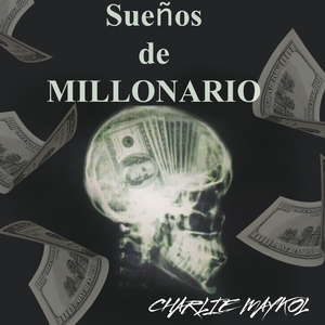 Sueños de Millonario