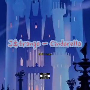 CINDERELLA!