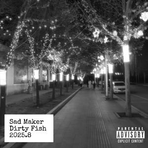 Sad Maker(feat.Young Mafia)