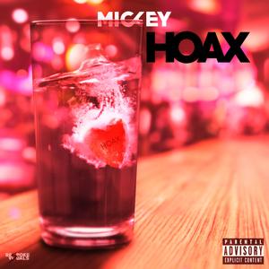 Hoax (feat. Mdm Milano)