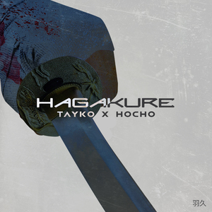 Hagakure / Golden Age / Baccarat / Letanía / Yangtsé / Telúrico / Calar / Cabaña de Caramelos (Mixtape)