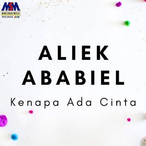 Kenapa Ada Cinta