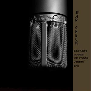Rapcheck (2019 Freestyle ) (feat. Idowest, Ice Prince, Vector & Efe)