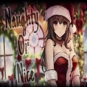 Naughty Or Nice