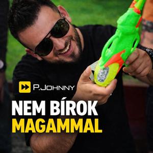 Nem bírok magammal
