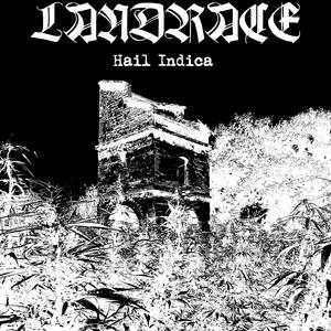 Hail Indica