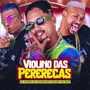 Violino das Perereca (feat. Mc Gw)