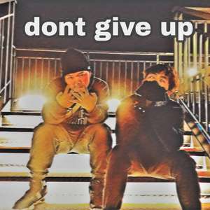 Dont give it up