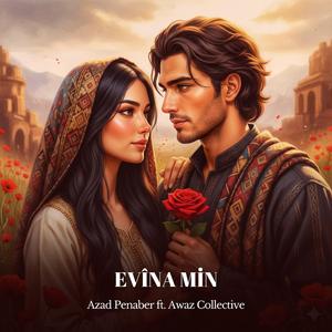 Evîna Min (feat. Awaz Collective)