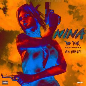 Nina (feat. Atm Fatknot)