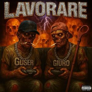 LAVORARE (feat. Giuro)