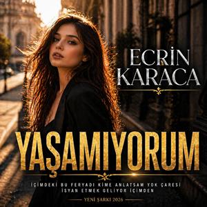 YAŞAMIYORUM