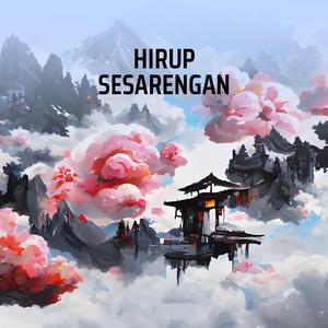 HIRUP SESARENGAN