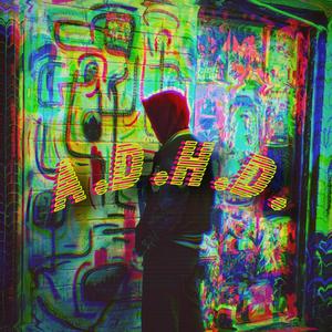 A.D.H.D.