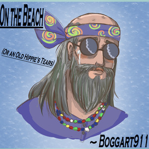 On the Beach (Or an Old Hippies Tears)