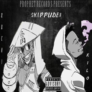 Shippuden (feat. Prophet Kilo)