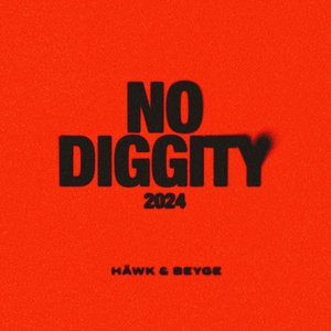 No Diggity 2024 (Extended Mix)