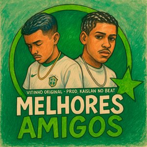 Melhores Amigos (Arrocha Funk)