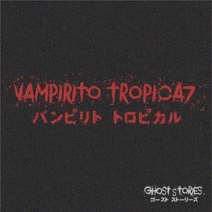 Vampirito Tropical